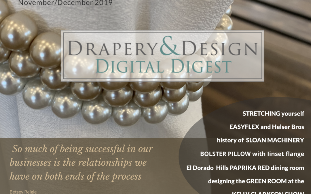 Drapery & Design Digital Digest – November/December 2019