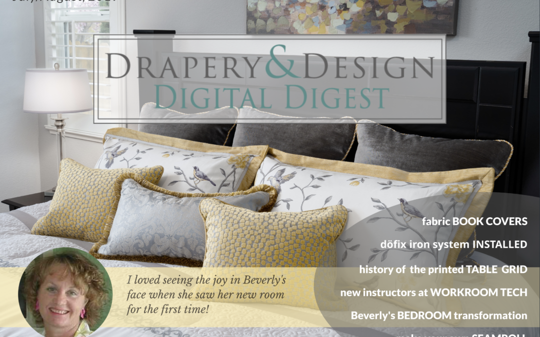 Drapery & Design Digital Digest – July/August 2019