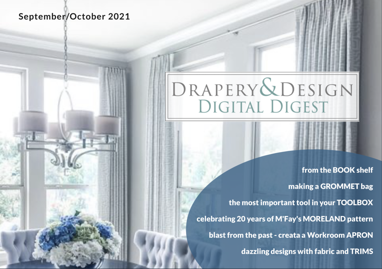 Drapery & Design Digital Digest Curtains & Soft Furnishings Resource